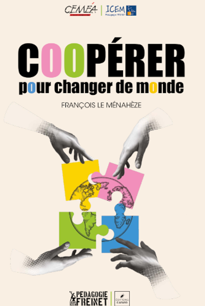 Coopérer pour changer de monde