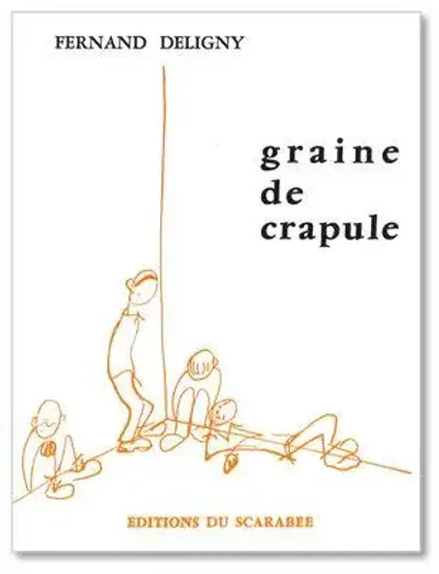 Graine de crapule