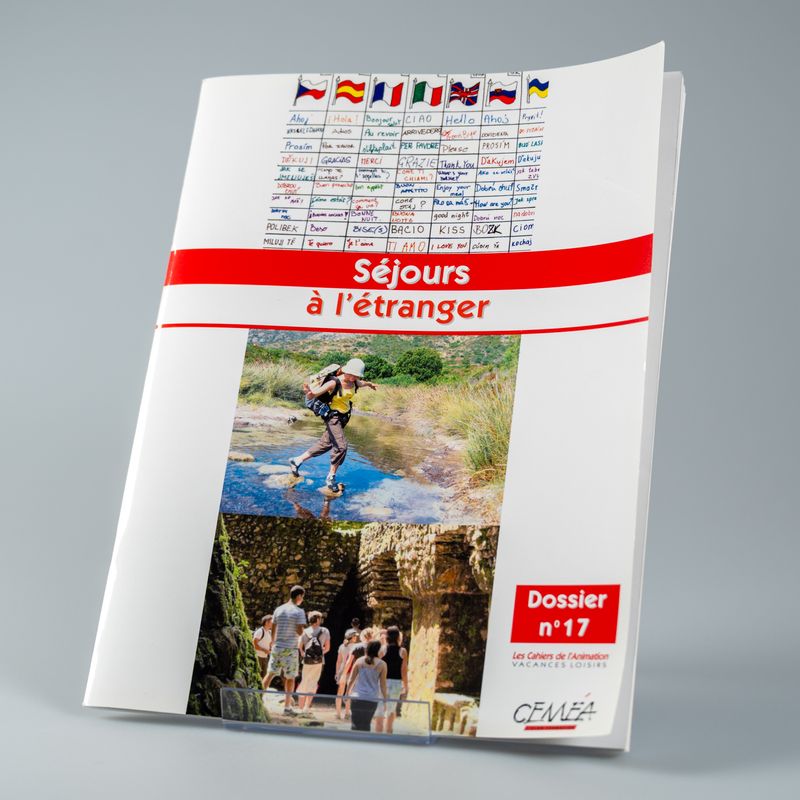 Dossier n°17 - Séjours à l'étranger