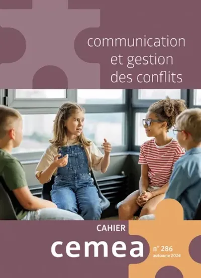 Cahier n°286 - Communication et gestion des conflits