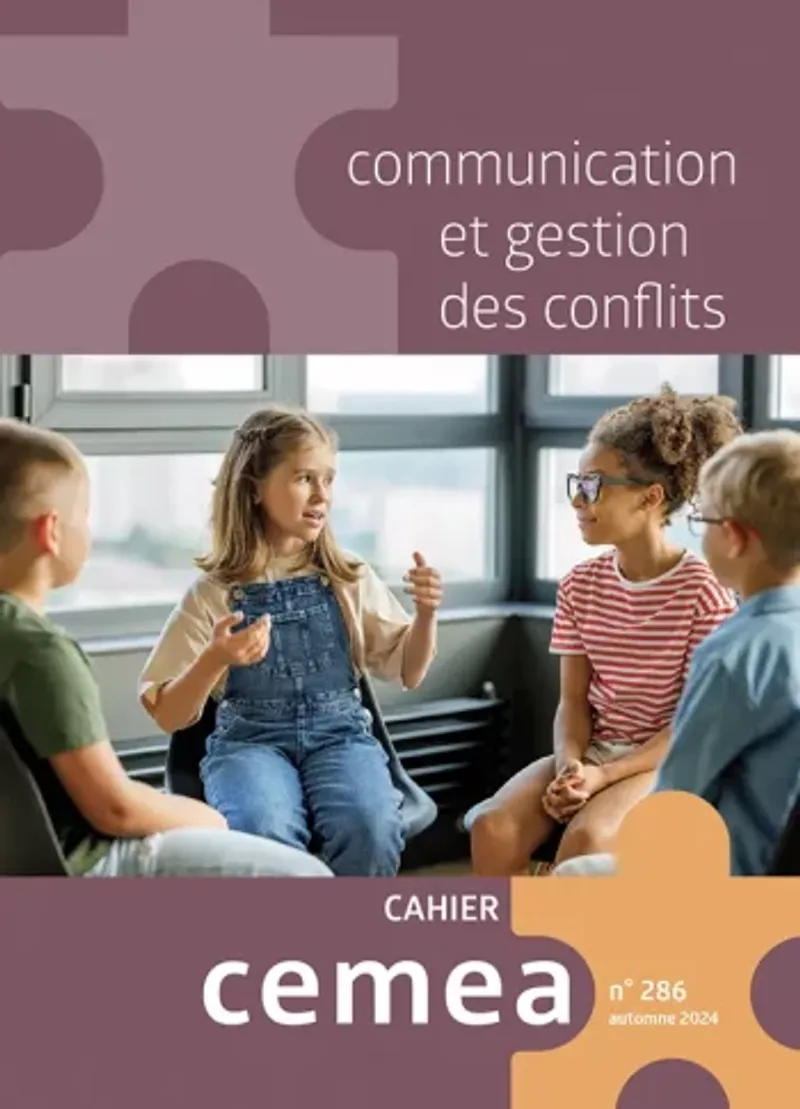 Cahier n°286 - Communication et gestion des conflits