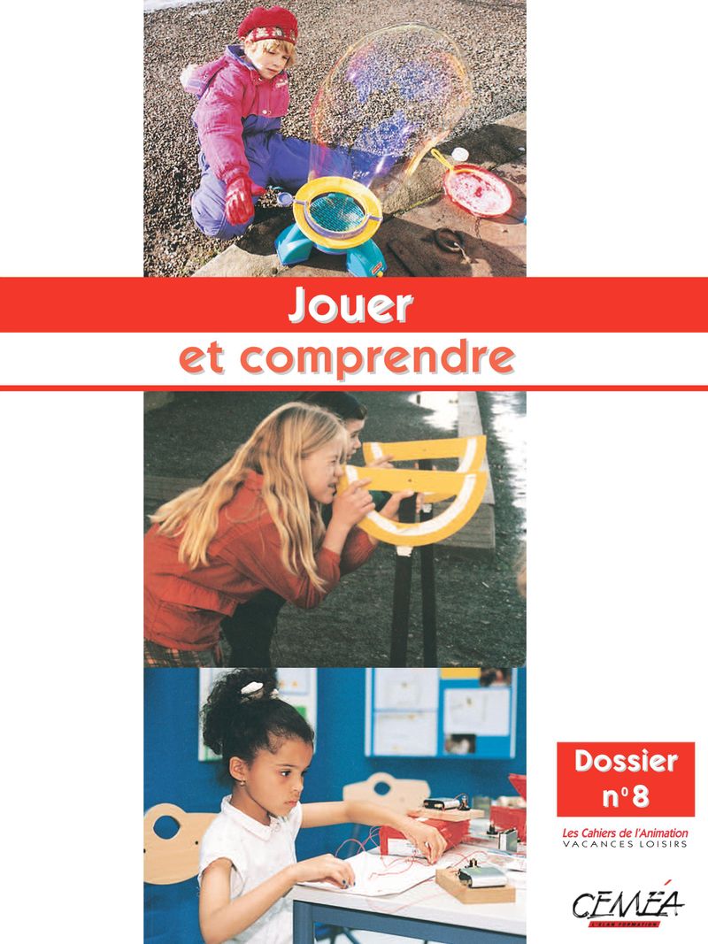 Dossier n°8 - Jouer et comprendre