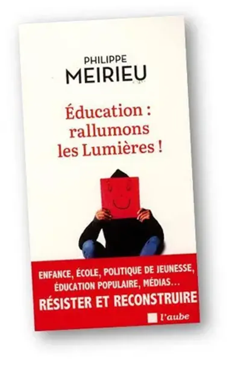Education : rallumons les Lumières !
