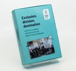 Exclusion, division, domination : un photo-langage pour résister aux projets réactionnaires - vue 1