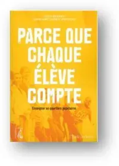Parce que chaque élève compte