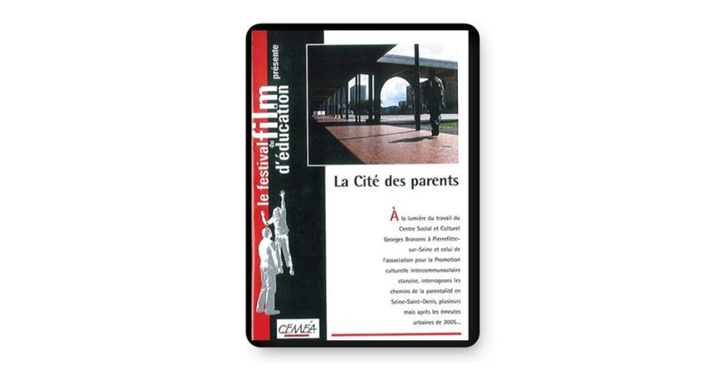 DVD - La cité des parents (tarifs collectivités/organismes)