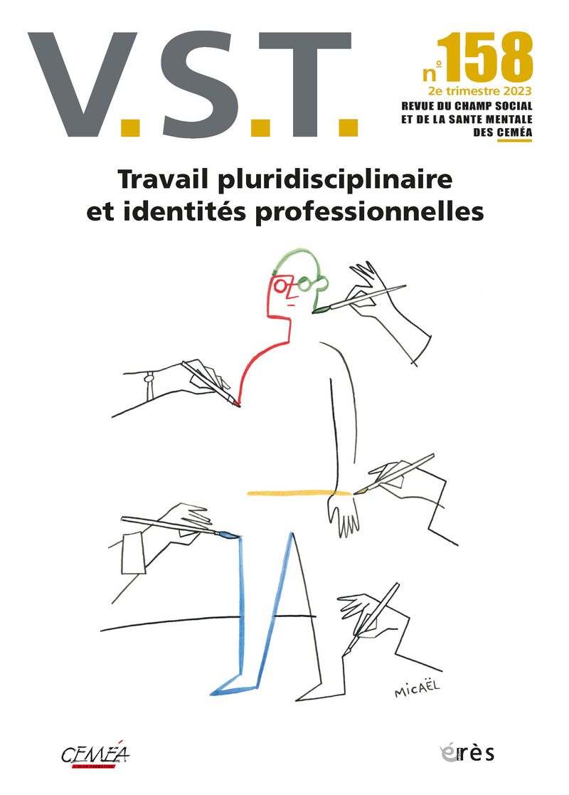 VST 158 - Travail pluridisciplinaire et identités professionnelles