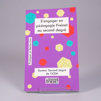S'engager en pédagogie Freinet au second degré
