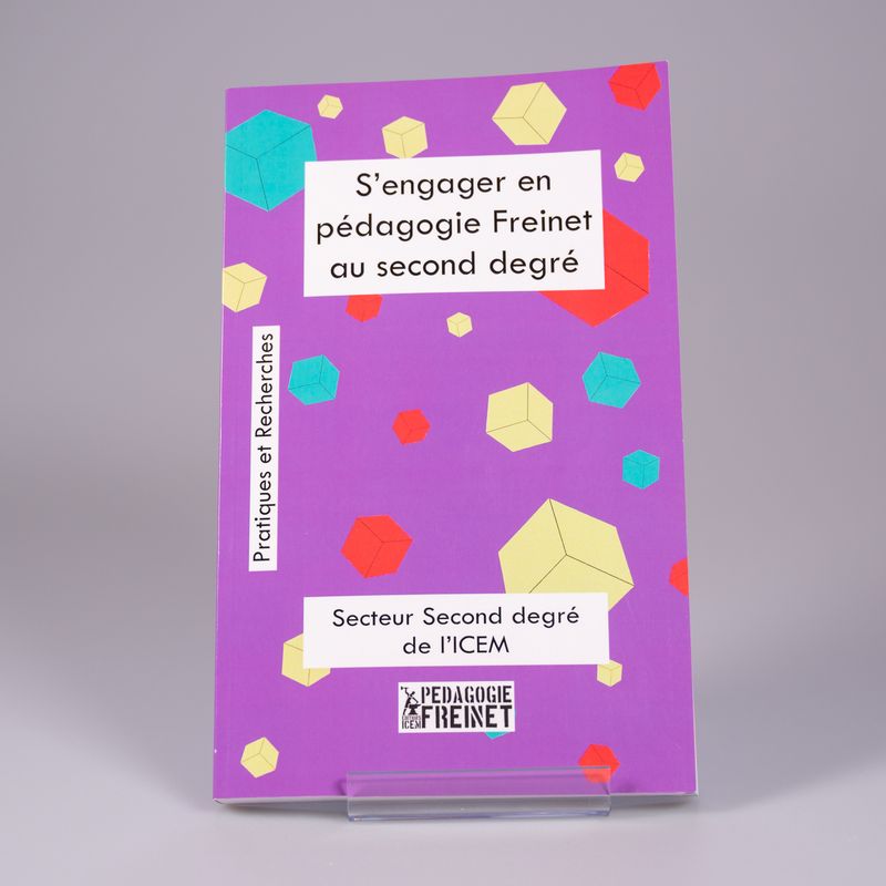 S'engager en pédagogie Freinet au second degré