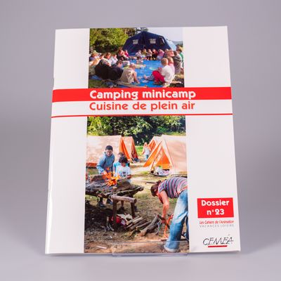 Dossier n°23 - Camping, minicamp, cuisine de plein air