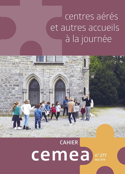 Cahier n° 277 - Centres aérés et autres accueils à la journée