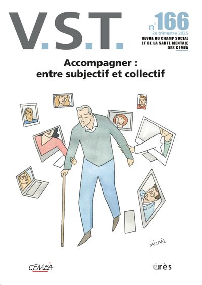 VST 166 - Accompagner : entre subjectif et collectif