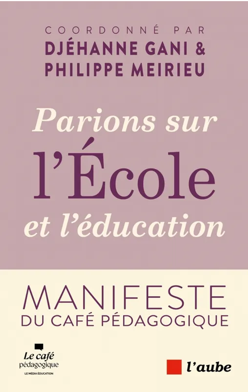 Parions sur l'Ecole et l'éducation