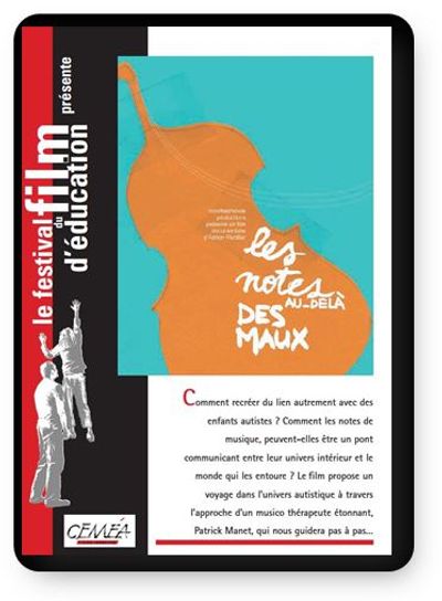 DVD - Les notes au-delà des maux  (tarif collectivités/organismes)