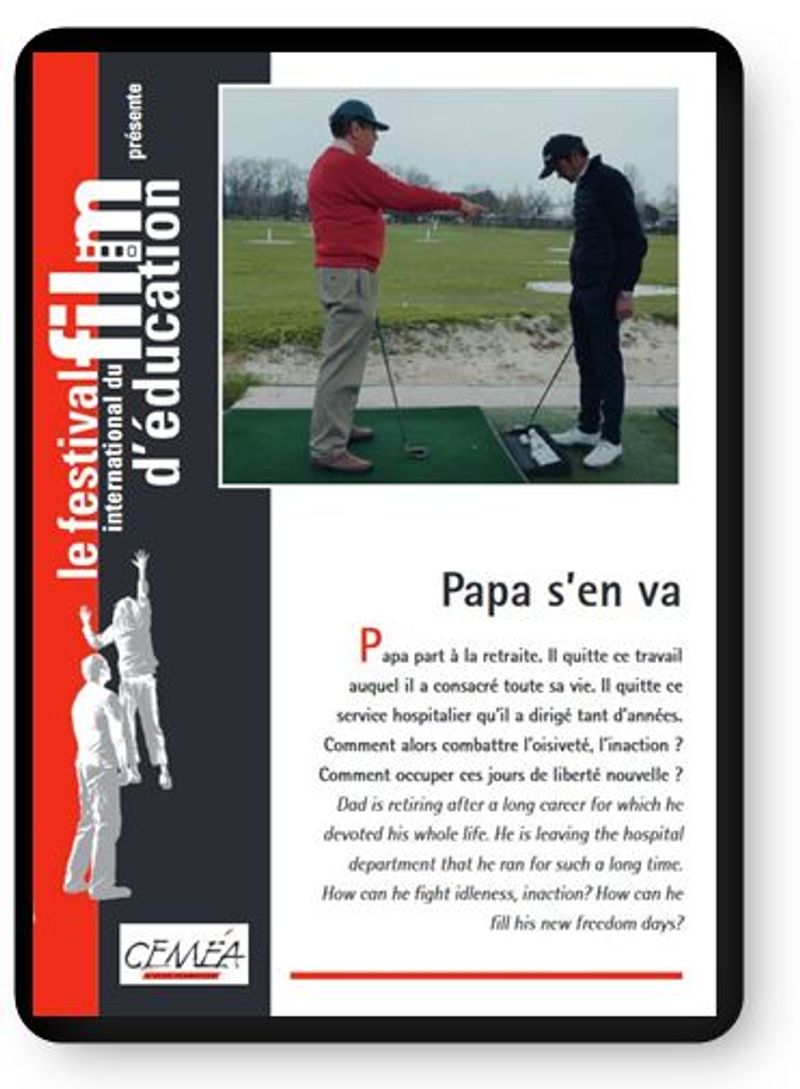 DVD - Papa s'en va (tarif collectivités/organismes)