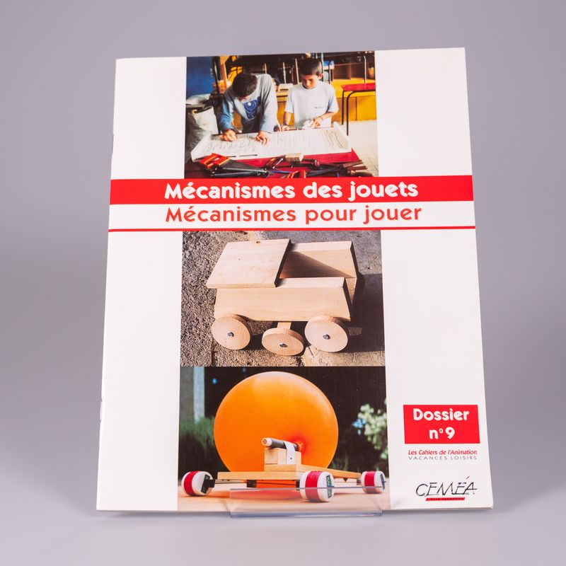 Dossier n°9 - Mécanismes des jouets, mécanismes pour jouer (1/2)