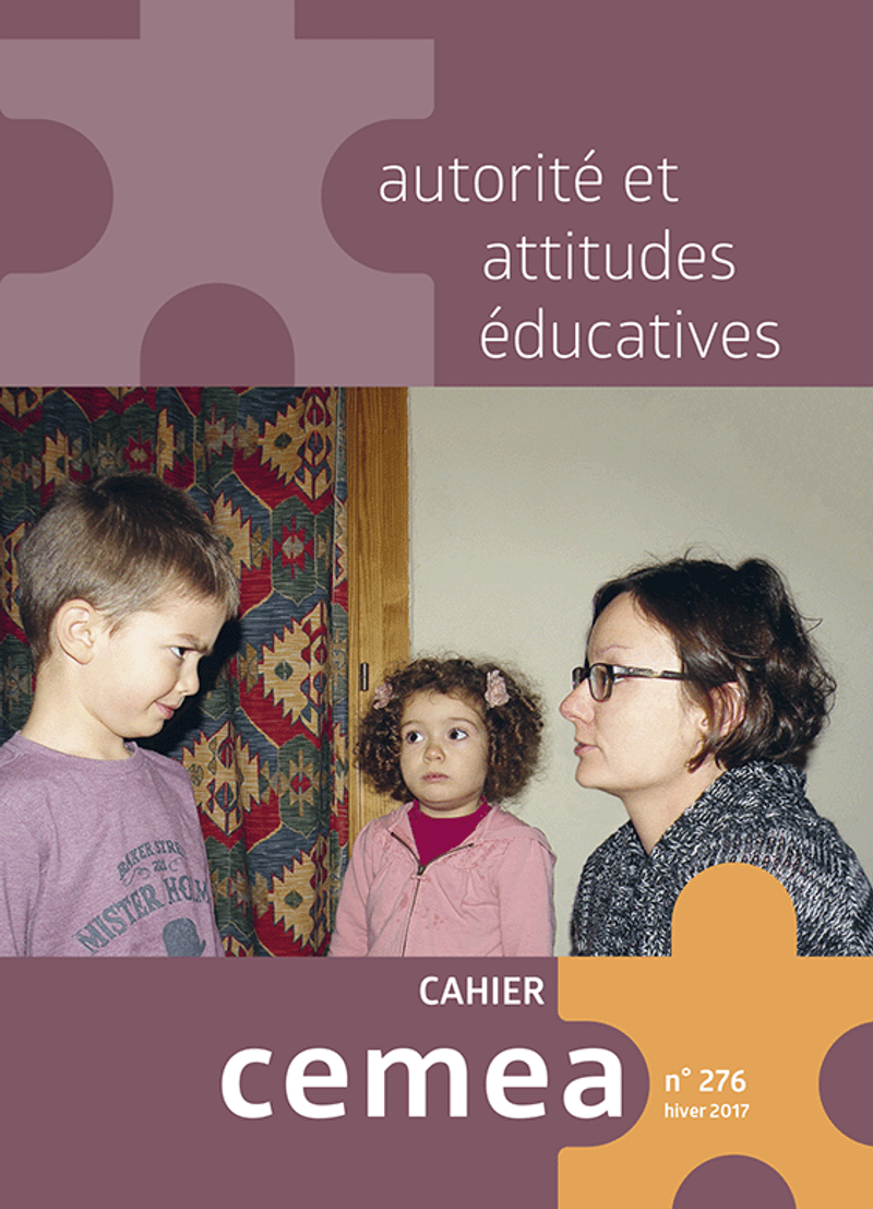 Cahier n°276 - Autorité et attitudes éducatives