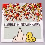 L'arbre de nerienfaire - vue 1